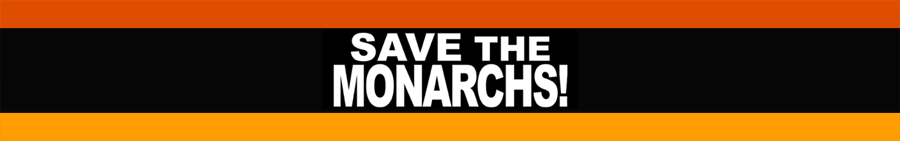 Save the Monarchs!